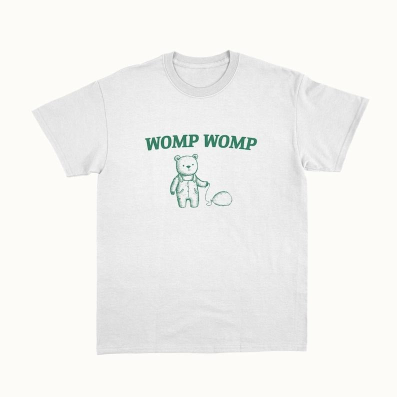 Funny Meme Shirt, Womp Womp Tee, Gift Unisex T-Shirt Hoodie Sweatshirt | PrintMintTees.com