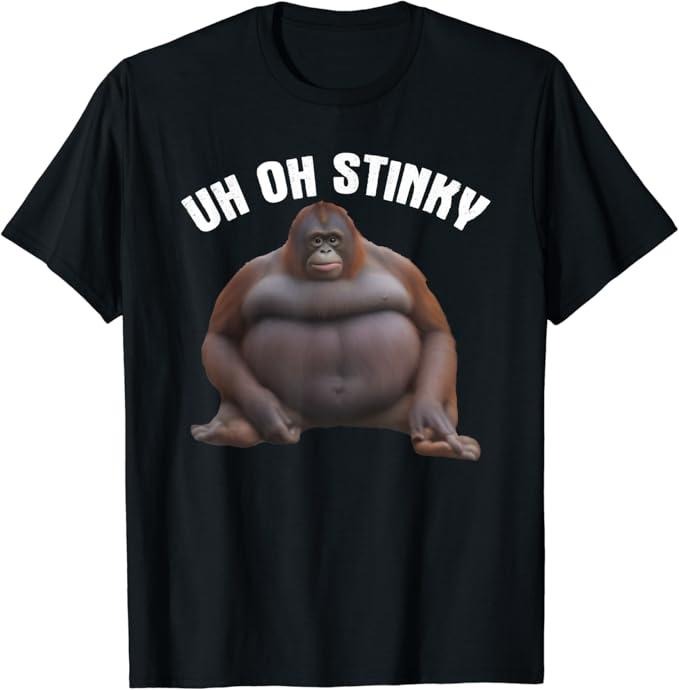 Funny Meme Shirts For Men, Meme Uh Oh Stinky T-Shirt Menswear Top Hoodie, Sweatshirt | PrintMintTees.com