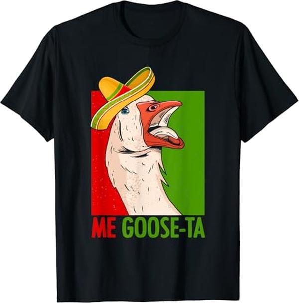 Funny Mexican Shirts, Funny Me Goose Ta Pun For Mexican Poultry Farmer T-Shirt Menswear Top Casual Classic Hoodie, Sweatshirt