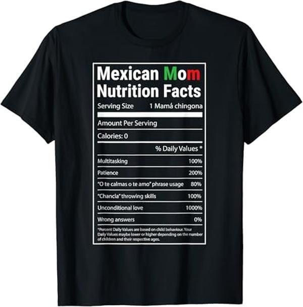 Funny Mexican Shirts, Funny Mexican Mom Nutrition Facts Regalo para Mama T-Shirt Menswear Top Casual Classic Hoodie,...