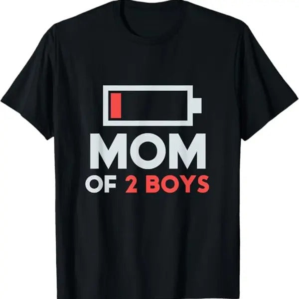 Funny Mother Shirts, Gift For Mom, Mom of 2 Boys Gift