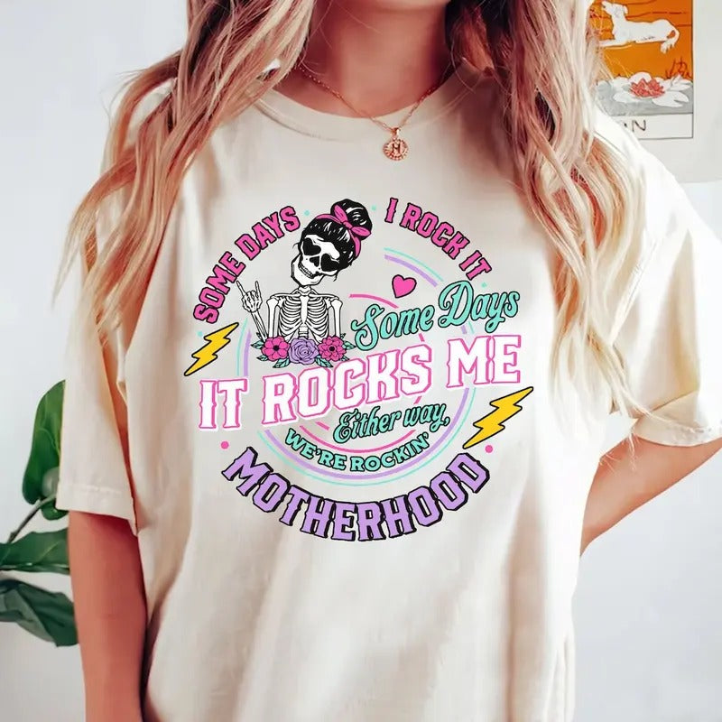 Funny Motherhood shirt, Rock It Motherhood Funny Mothers Day shirt Hoodie Sweatshirt | PrintMintTees.com