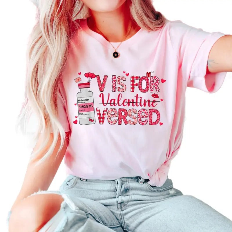 Funny Nurse Valentine T Shirt, V Is For Versed Shirt, Nurse Shirt, Cupid's Favorite Nurse, Valentine Gifts For Er Rn Icu...