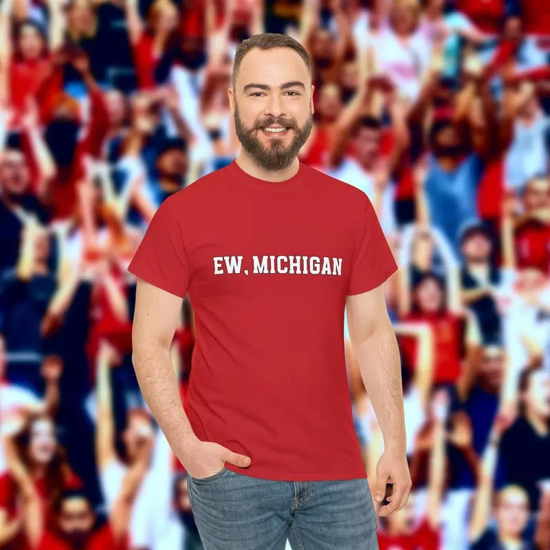 Funny Ohio Shirt - Ew Michigan Shirt - Funny Rivalry Shirt Hoodie Sweatshirt | PrintMintTees.com