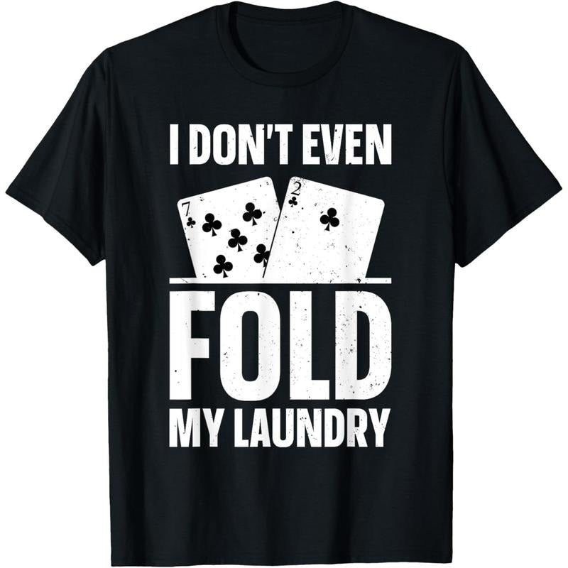 Funny Poker Design For Men Women Poker Lover Poker Player T-Shirt made in usa Hoodie Sweatshirt | PrintMintTees.com