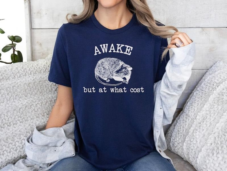Funny Possum T shirt and Sweatshirt - Awake But At What Cost, Possum Meme T-shirt, Funny Rat Shirt, Sarcastic T shirt,...