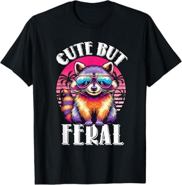 Funny Raccoon Shirt, Funny Raccoon Shirt Cute But Feral Retro Racoon Sunglasses T-Shirt For Men