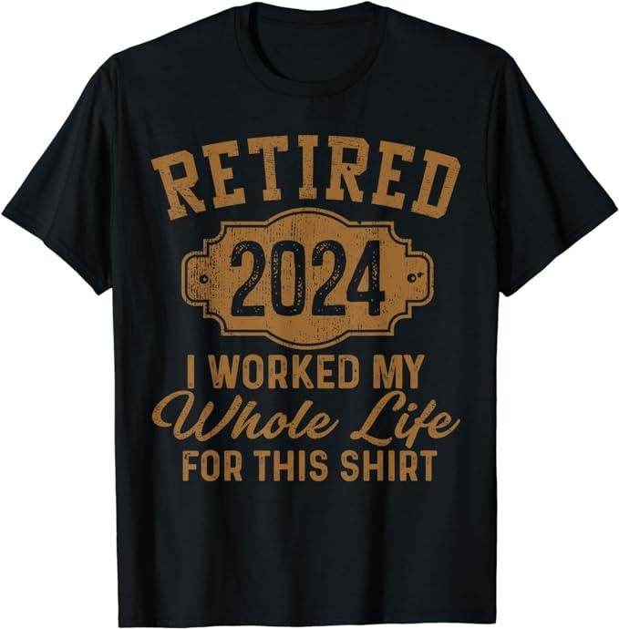 Funny Retirement Shirts, Retirement Gifts Men Women Retired 2024 T-Shirt Menswear Top Casual Cotton Tee Hoodie Sweatshirt