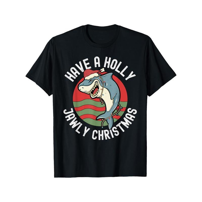 Funny Shark Lover Christmas Holly Jawly Santa Jaws Pun T-shirt Comfortable, Casual Short Sleeve, Daily Wear, All Season,...
