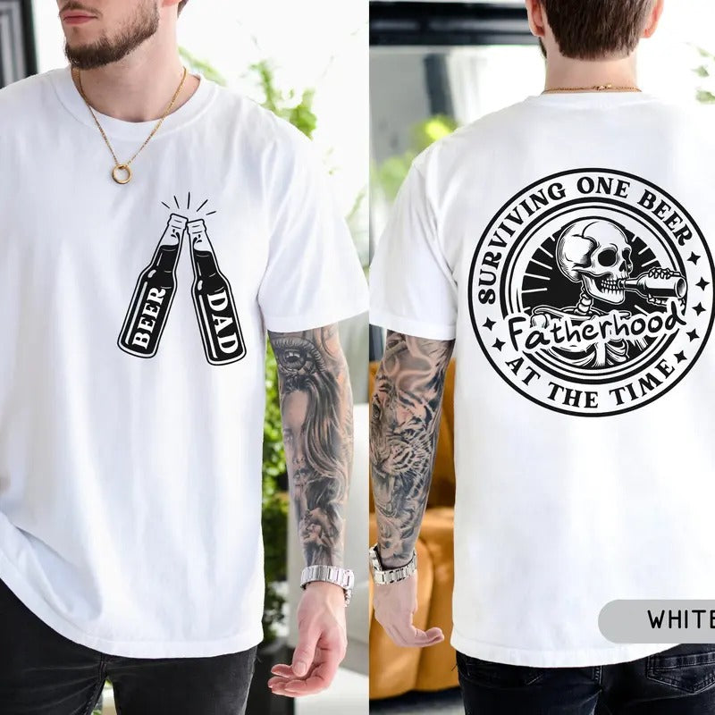 Funny Skeleton Fatherhood Beer Dad Comfort Color Shirt Front And Back Dad Life Tee Beer Lover Gift Father's Day Gift For...