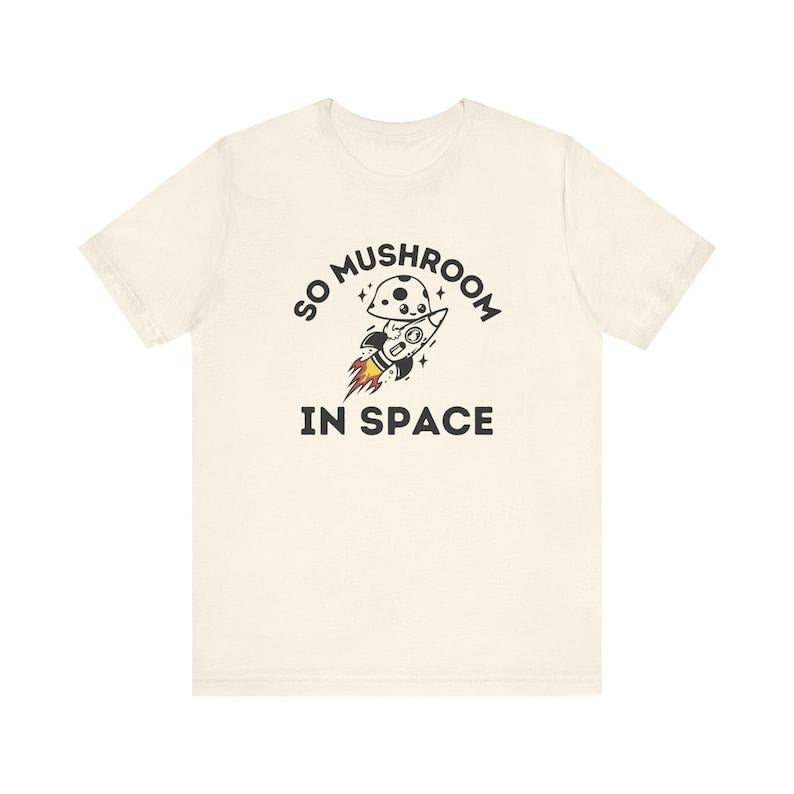 Funny So Mushroom Space Shirt Retro Fungi Cartoon Quote Galactic Mushling Fungi Vibrant Colorful Humor T-Shirts, Hoodie, Sweatshirt
