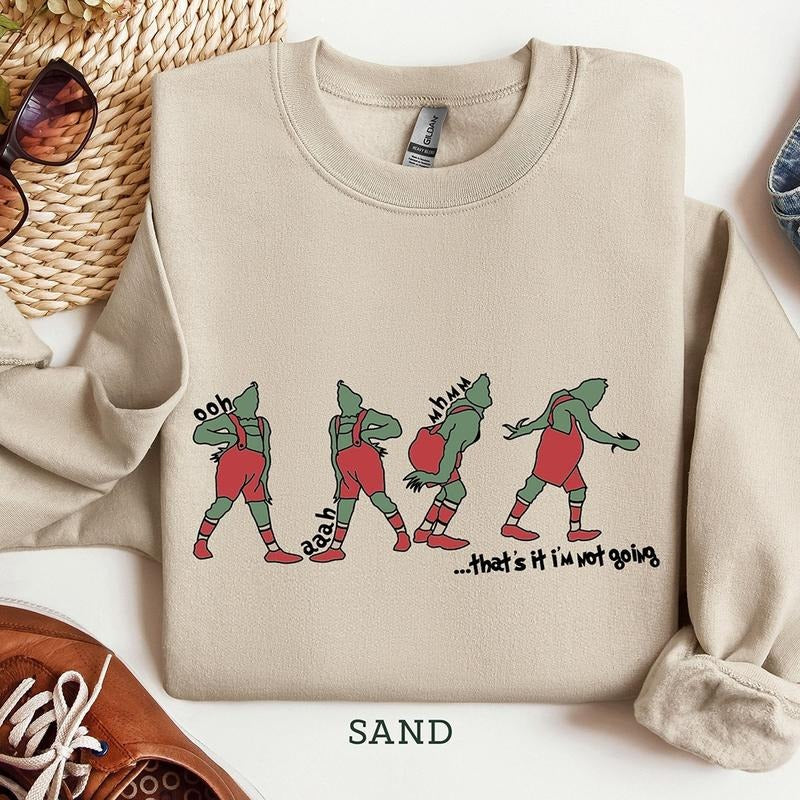 Funny That's I'm not going Christmas Crewneck Sweatshirt, Hoodie, T-shirt, Cute Christmas Gifts | PrintMintTees.com