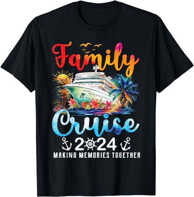 Funny Vacation Shirt Family Cruise Ship Vacation Trip 2024 Family Cruise Matching Menswear Casual Cotton T-Shirts, Hoodie, Sweatshirt