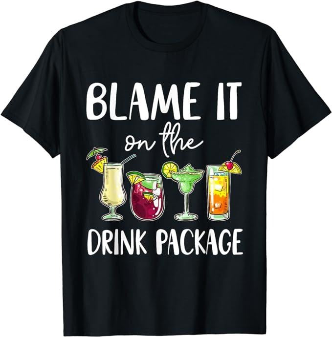 Funny Vacation Shirt Funny Cruise Shirt 2024 Blame Drink Package Menswear Casual Cotton Shirt Hoodie Sweatshirt