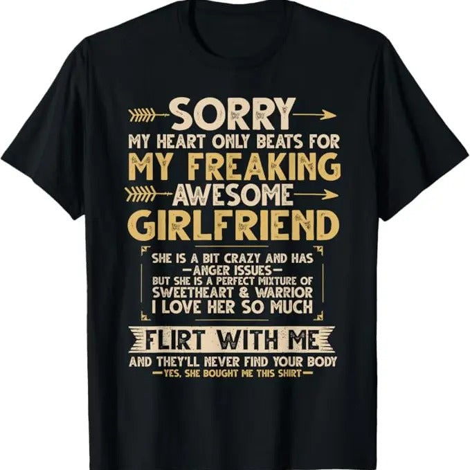 Funny Valentine Shirt Best Girlfriends I Love My Freaking Awesome Girlfriend Menswear Top Shirt Hoodie Sweatshirt