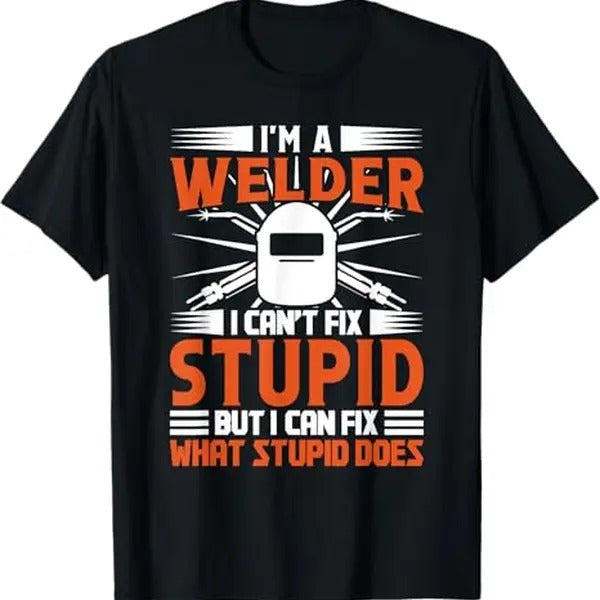 Funny Welder Shirt, Welder Gifts, Welding Funny Saying Welder for Men T-Shirt