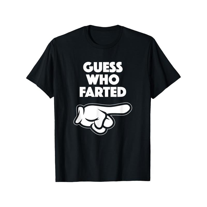 Funny Who Farted T-Shirt This Guy Farted Shirt Selected pure cotton interesting design DIY short sleeve t-shirt for men,...