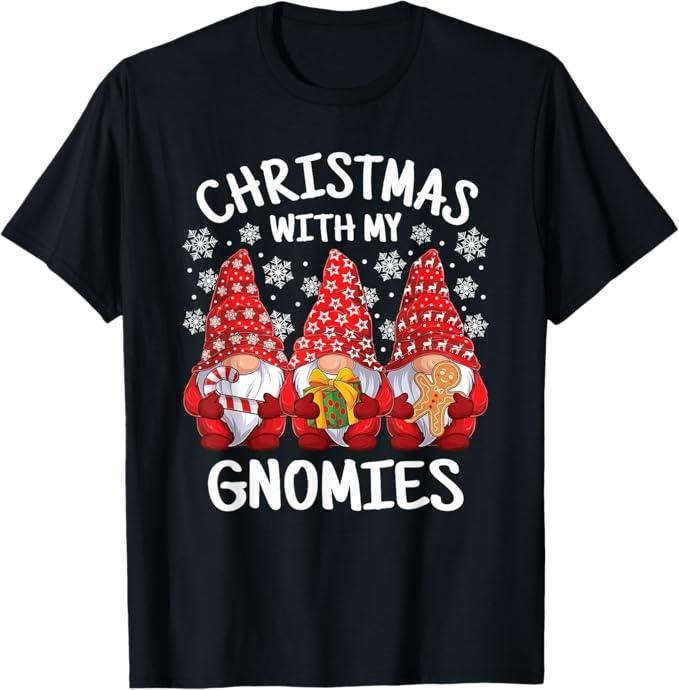 Funny Xmas Family Funny My Gnomies Xmas Gnome Family Gnomes Menswear Top Shirt Hoodie Sweatshirt