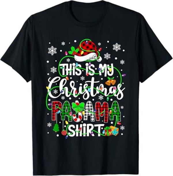 Funny Xmas Family This Is My Pajama Matching Family Xmas Lights Menswear Top Shirt Hoodie Sweatshirt