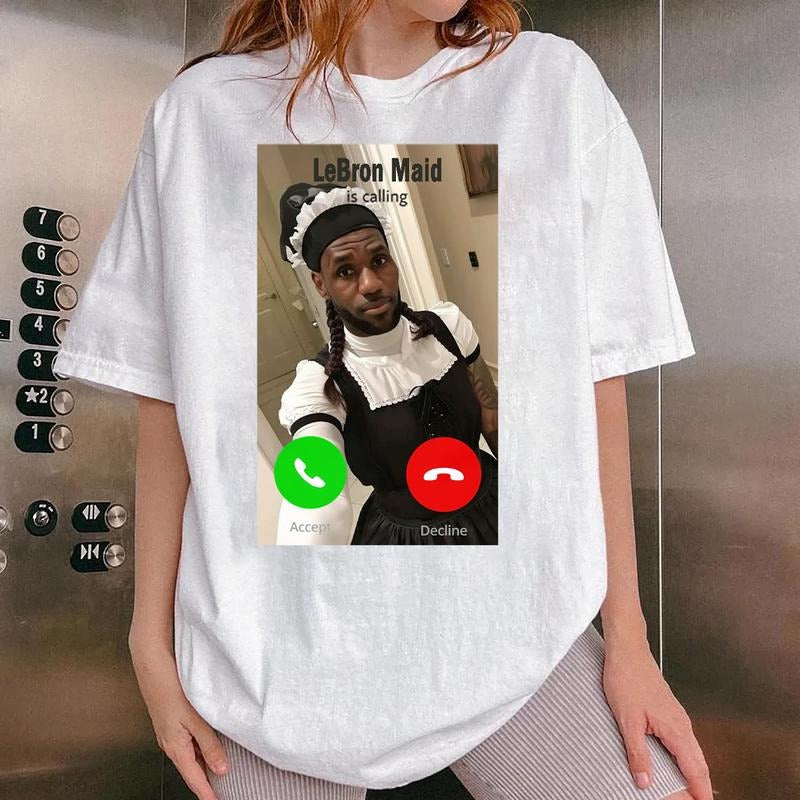 Funny meme Maid Lebron is calling Shirt, Funny Gift Idea Streetwear Hoodie Sweatshirt | PrintMintTees.com