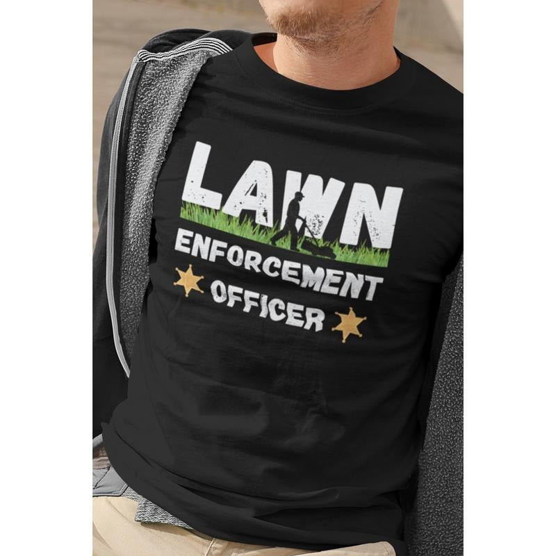 Funny short sleeve shirt, LAWN ENFORCEMENT OFFICER Hoodie Sweatshirt | PrintMintTees.com