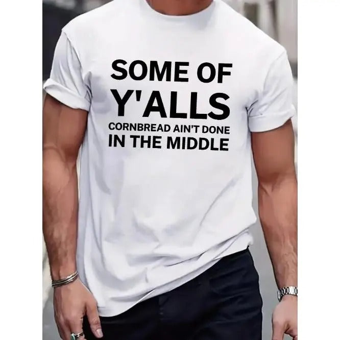 Funny southern saying Fitted Men's T-Shirt, Sweat-wicking and Freedom of Movement Made in USA Hoodie Sweatshirt