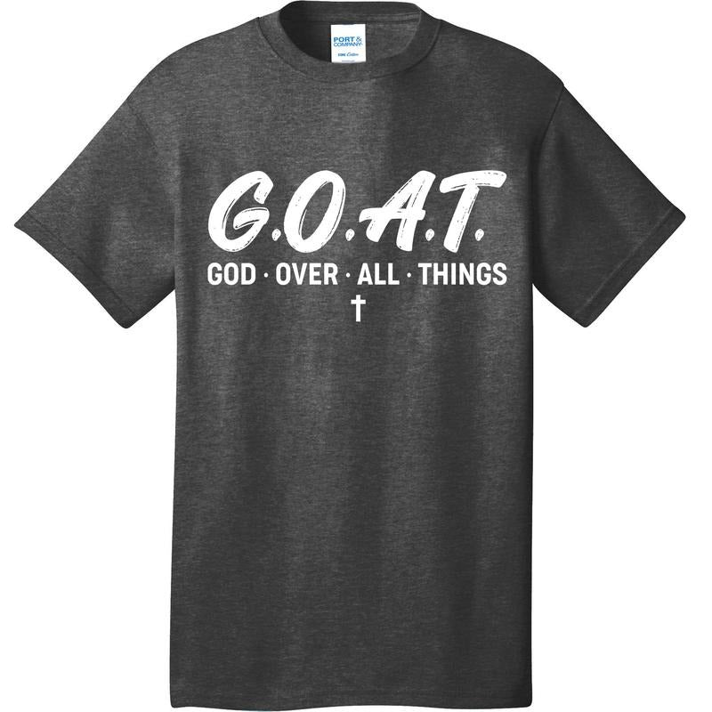 GOAT God Over All Things T-Shirt Menswear Top Hoodie Sweatshirt | PrintMintTees.com
