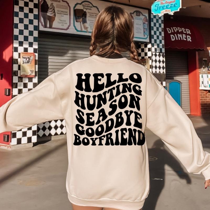 GOODBYE BOYFRIEND HUNTING SWEATSHIRT (Crewneck Sweatshirt, Unisex Fit, Causal Sweatshirt for Christmas, Christmas Holiday...