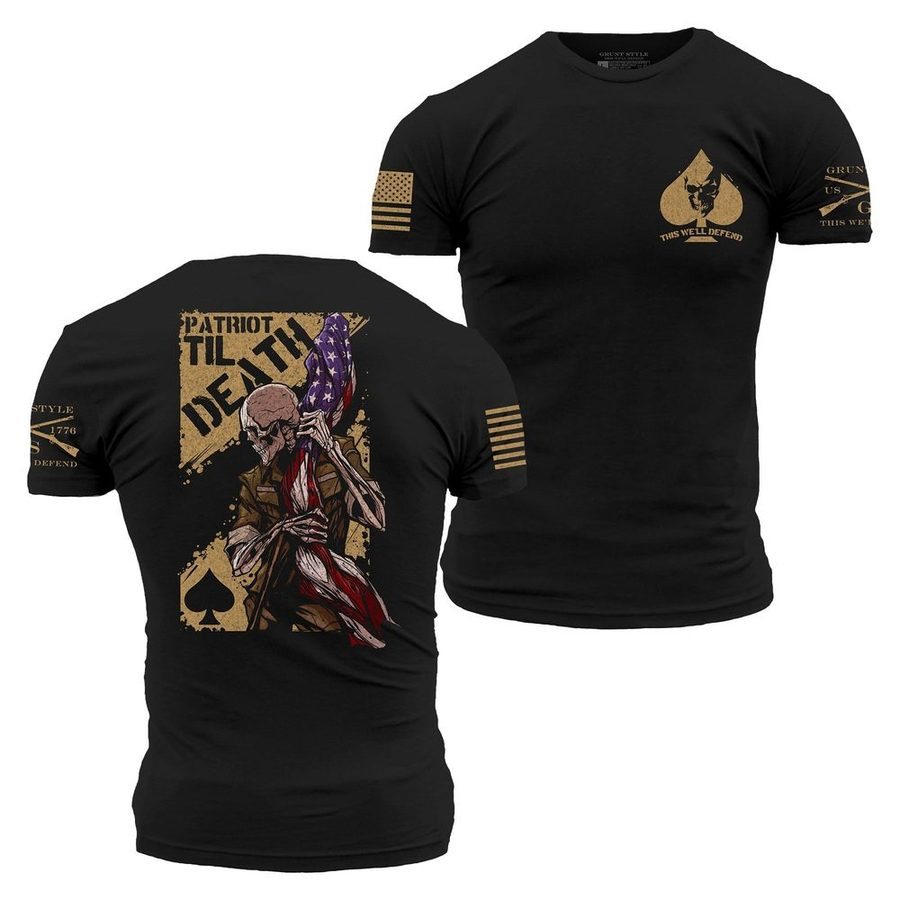 Patriot Til Death T-Shirt - Black
