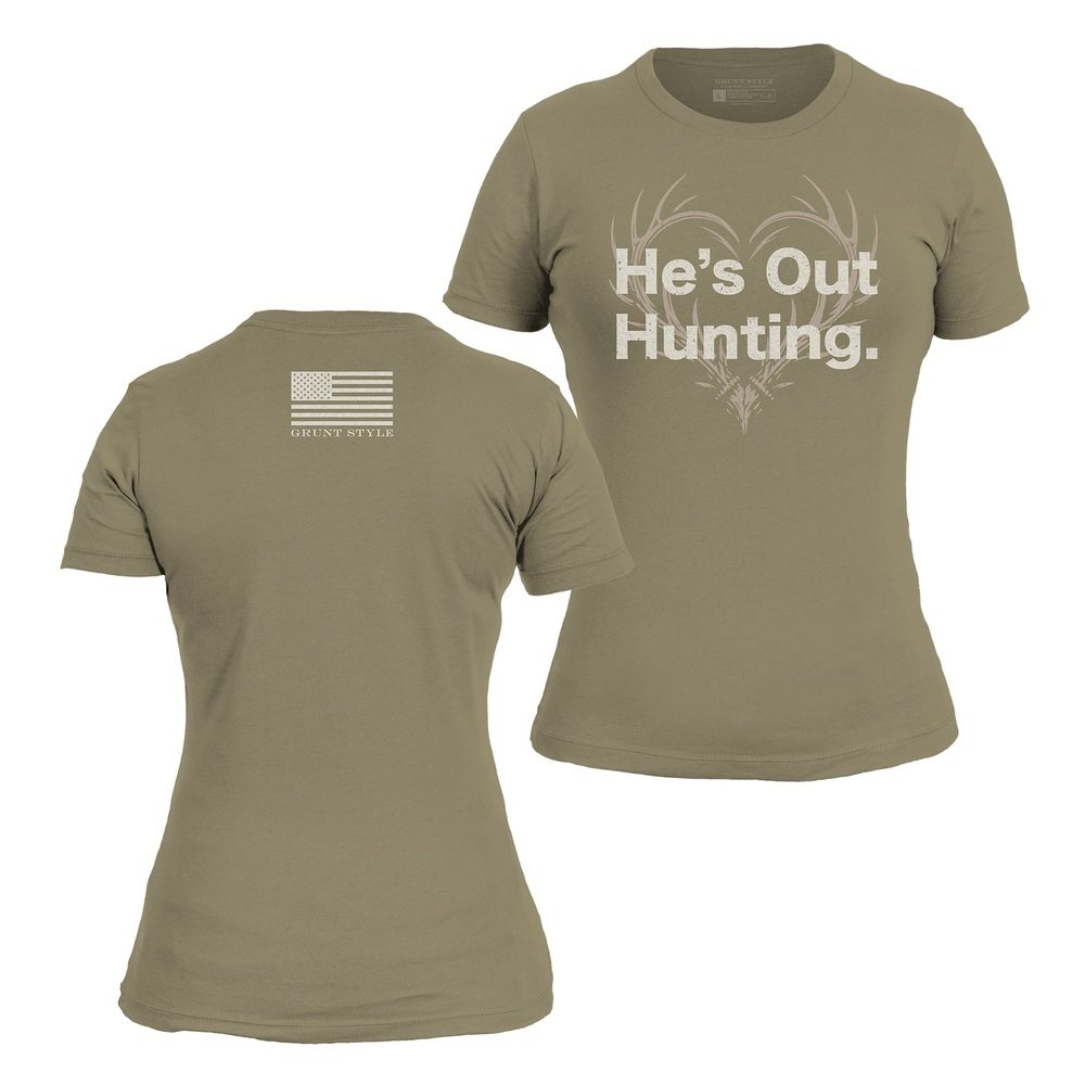 Women's He's Out Hunting Slim Fit T-Shirt - Military Green