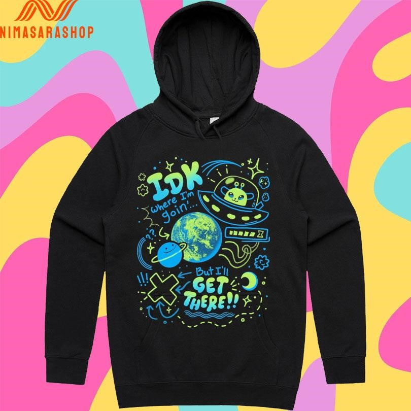 Galactic Roadtrip Idk Where I’m Goin’ But I’ll Get There K Duffles Shirts
