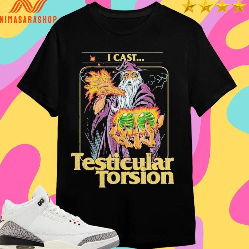 Gandalf The Wizard I Cast Testicular Torsion T-Shirts
