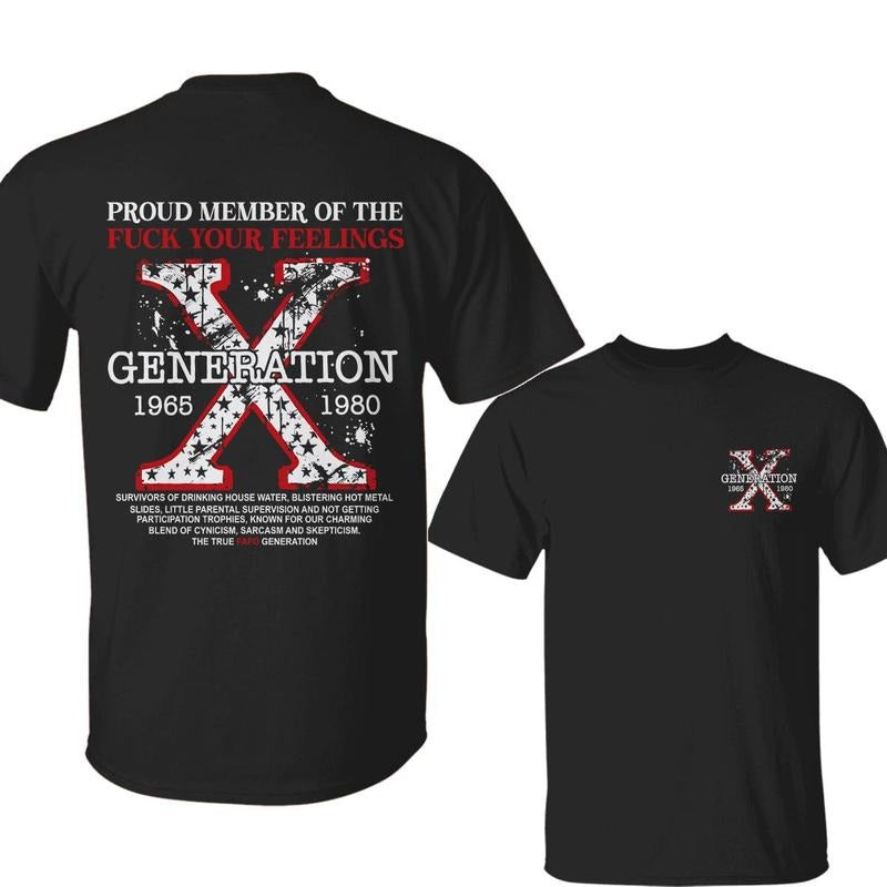 Gen X 4th Of July Shirt, Two Side Print, GenX Fafo Tee, Unisex T-shirt, Daily Wear, Graphic Cotton Top Hoodie Sweatshirt