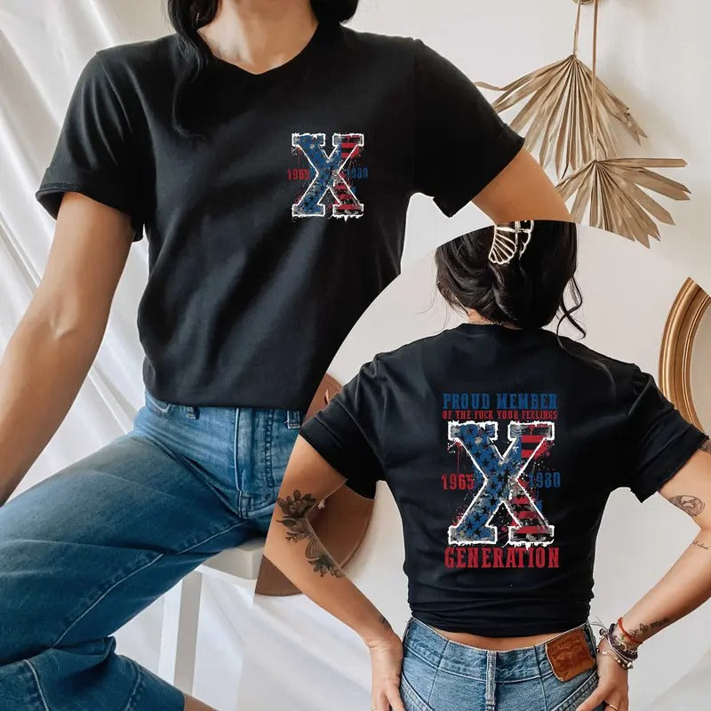 Generation 4th July Shirt Proud Member Generation Shirt American Flag Shirt Gen X Sarcastic Shirt Funny Usa Shirt Her Short Sleeve Shirt T-Shirts, Hoodie, Sweatshirt