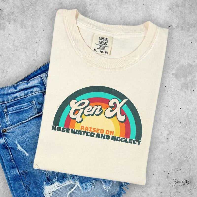 Generation X, Trendy Gen X Raised On Hose Water And Neglect Tshirt, Gen X Bday Gift Funny Gen X Tee Gen X Retirement Gift...
