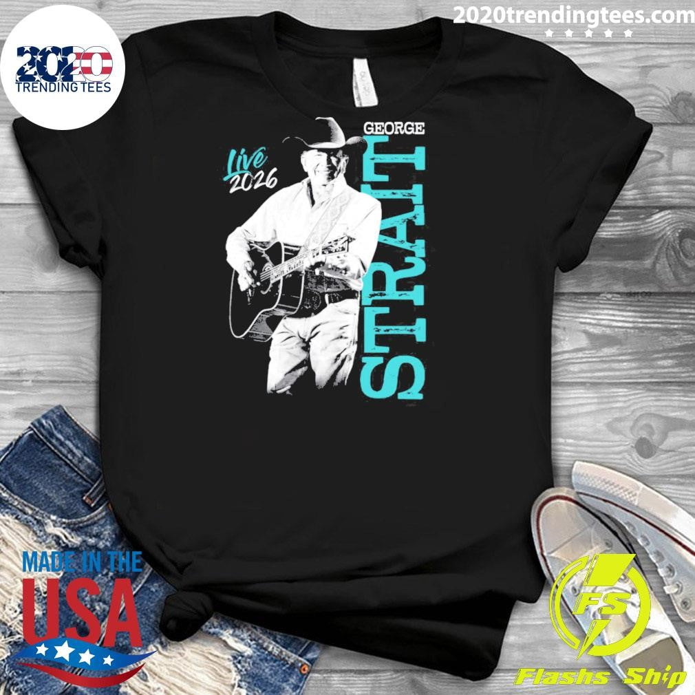 George Strait Live 2026 Texas And South Carolina Merch Spring Tour Shirt