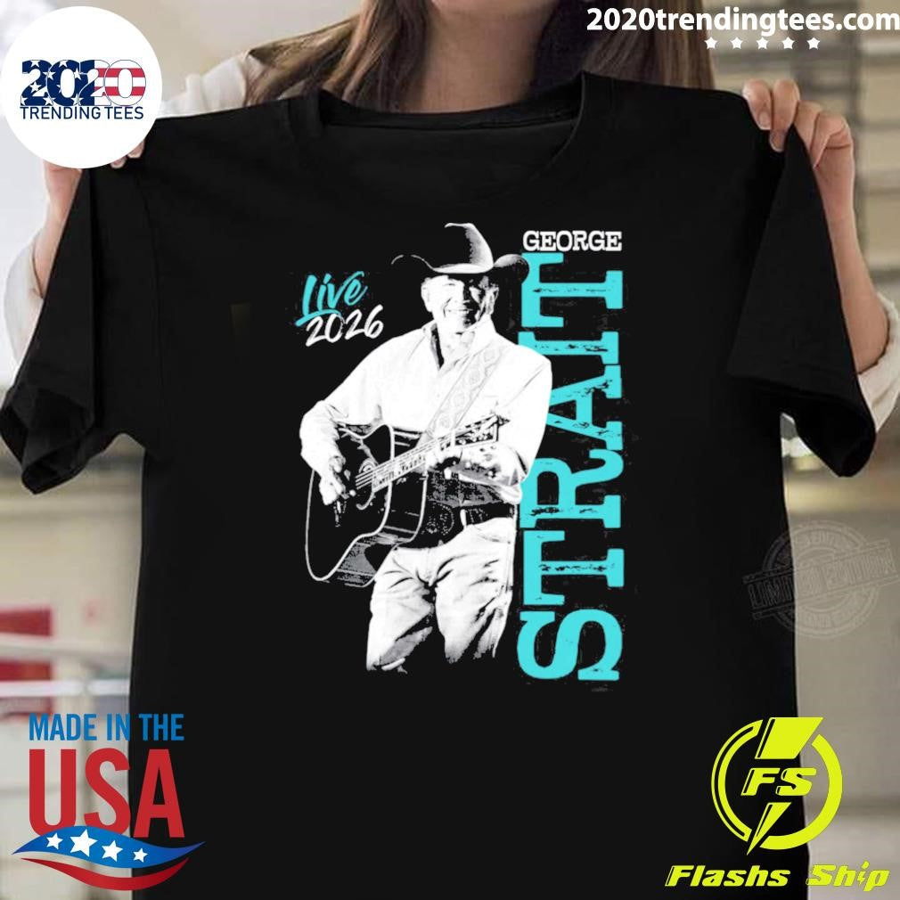 George Strait Live 2026 Texas And South Carolina Merch Spring Tour Shirt