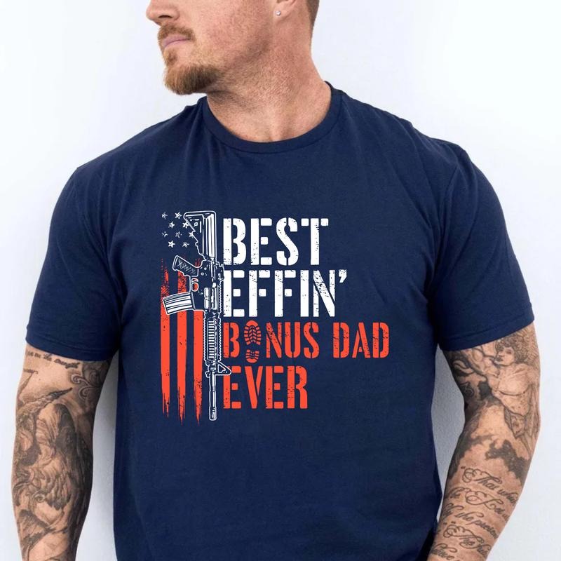 Gift For Stepdad,B*St Effin' Bonus Dad Ever Thanks Vintage Shirt, Funny Stepfather Gift For Fathers Day Tshirt, Unisex...