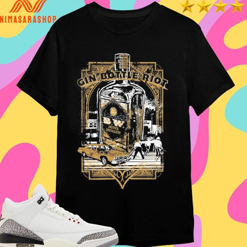Gin Bottle Riot Justice Distillery Shirts