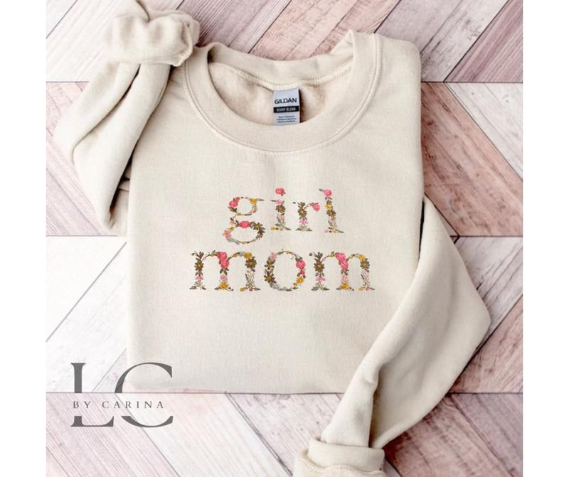 "Girl Mom" Floral Print Embroidered Sweatshirt - Mother's Day Gift