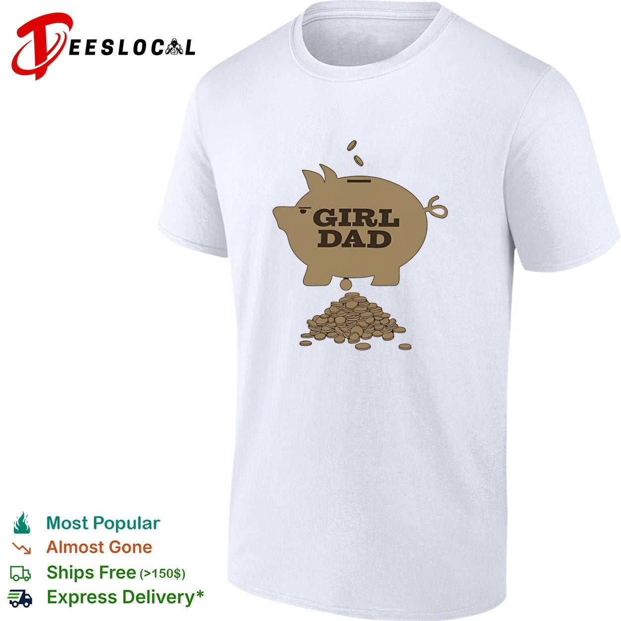 Girl dad piggy bank graphic shirt