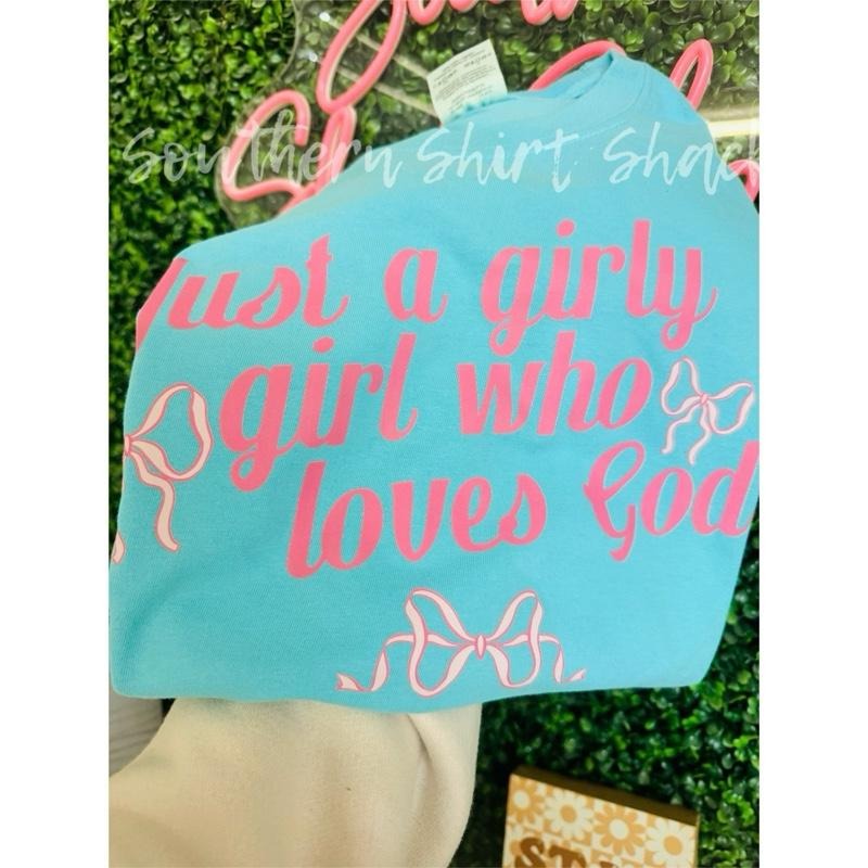 Girly who loves God t shirt |  Lagoon Blue comfort colors shirt | Hoodie Sweatshirt | PrintMintTees.com