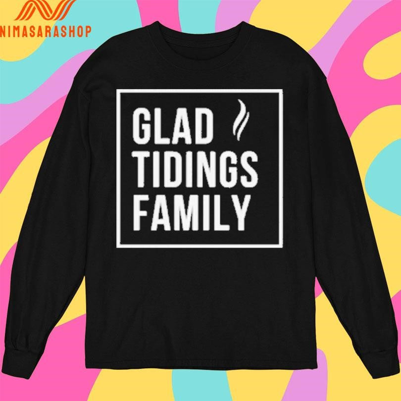 Glad Tidings Family Shirts