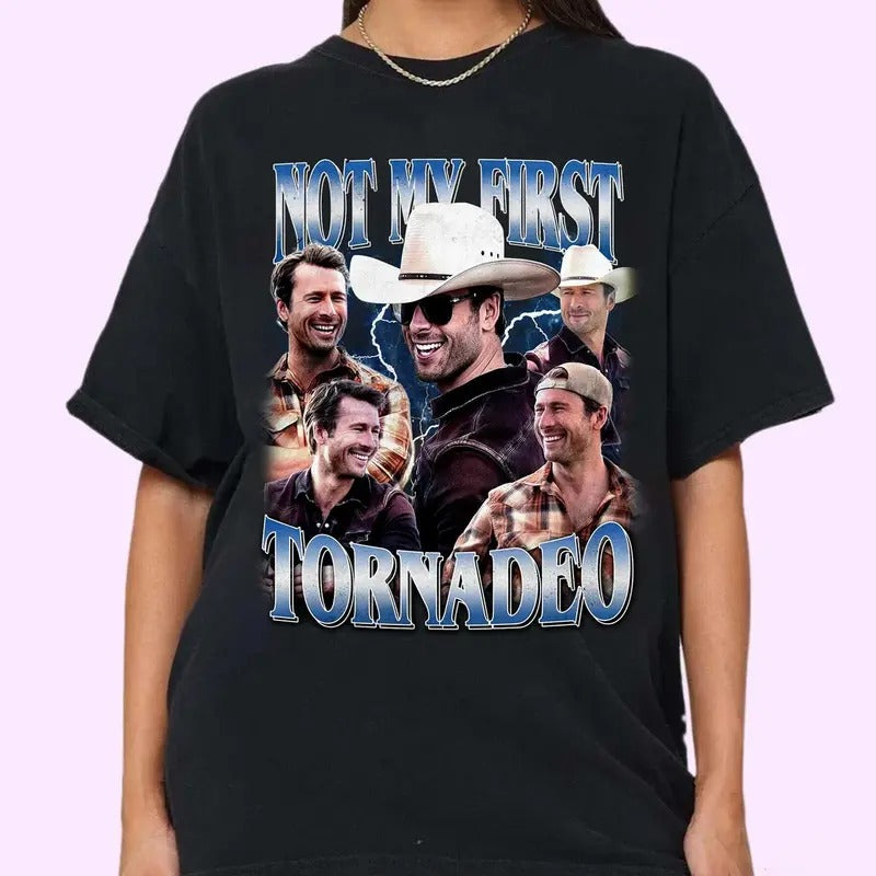Glen Powell Shirt Not My First Tornado If You Feel It Chase It Shirt Tyler Owens Twisters Shirt Vintage 2024 Movie...