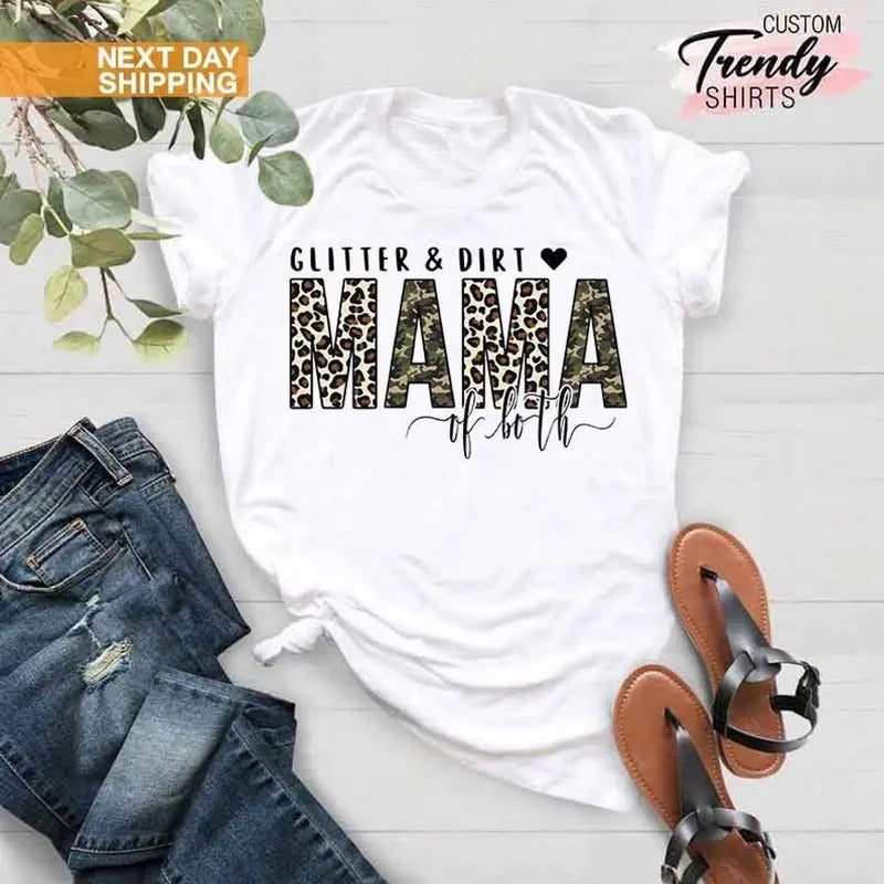 Glitter And Dirt Mama Of Both Shirt, Mama T-shirt, Leopard Design Shirt, Cute Mom Shirt,Mom Of Both Shirt Hoodie Sweatshirt