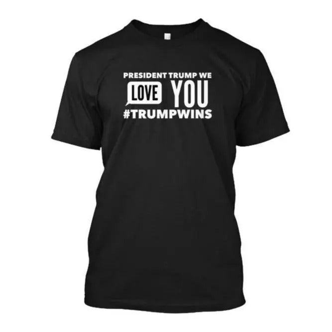 Go Trump President We Love You 3 T-Shirt Made in USA Hoodie Sweatshirt | PrintMintTees.com