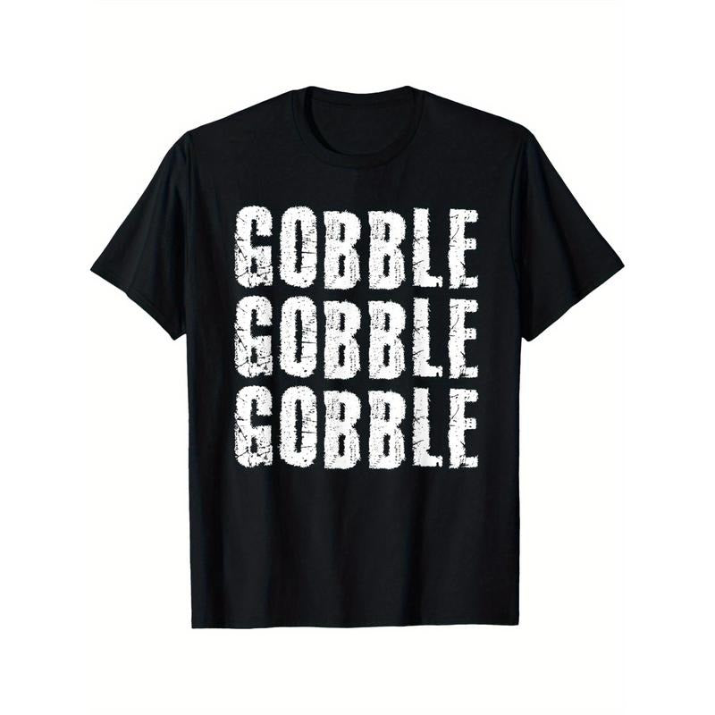 Gobble Gobble Gobble Turkey Roasted Thanksgiving Holiday T-Shirt T-Shirt 220g 10000 Links made in usa Hoodie Sweatshirt