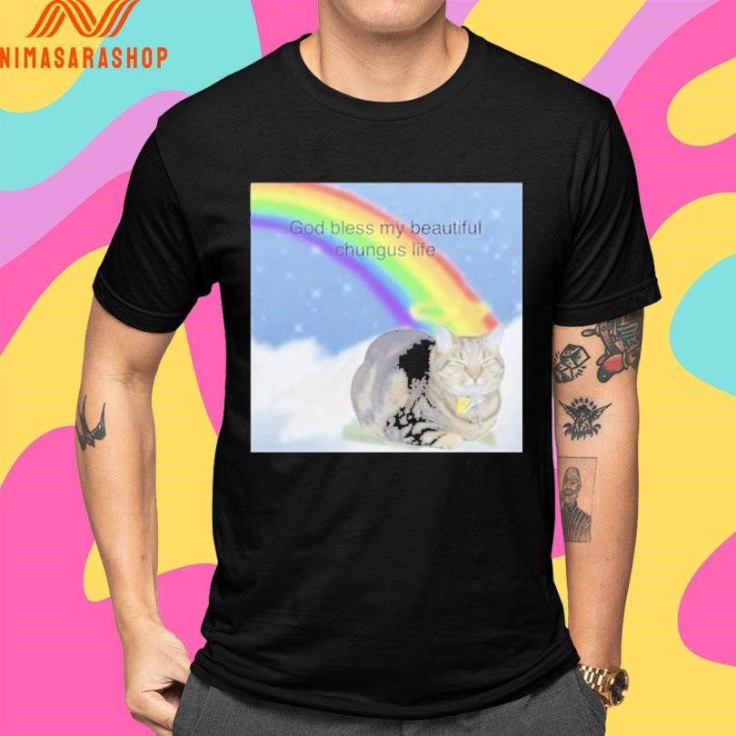 God Bless My Big Chungus Life Cat Shirts