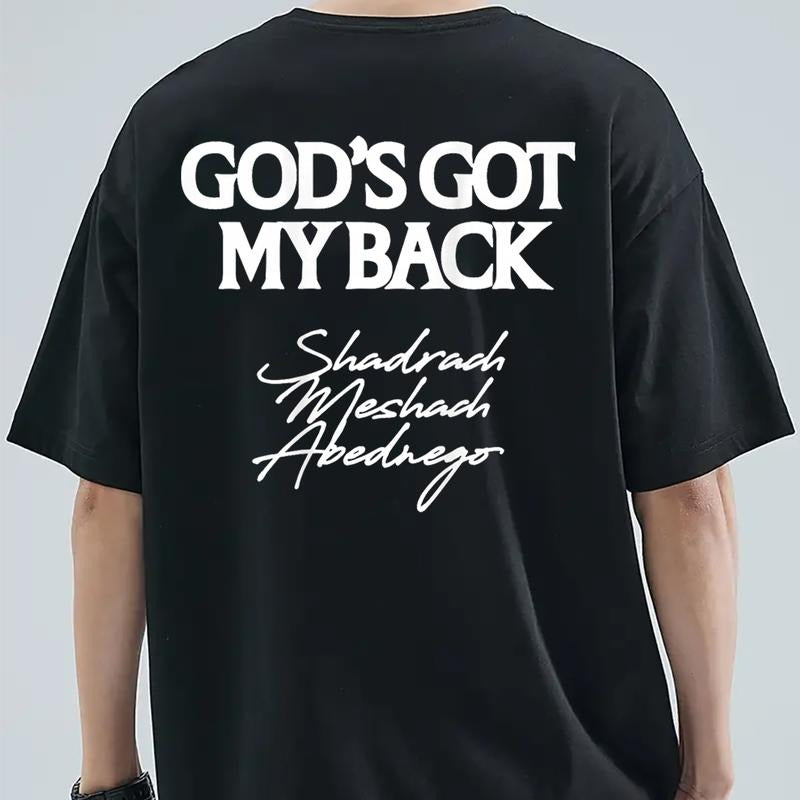 Gods Got My Back Shadrach Meshach Abednego Funny Tee Pure Cotton Casual Street Style Crew Neck Short Sleeve T-Shirt Tops...