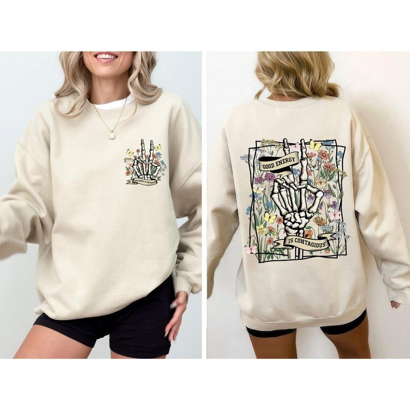 Good Energy Is Contagious, Skeleton, Butterfly Sweatshirt T-Shirts, Hoodie | PrintMintTees.com